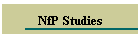 NfP Studies