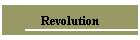 Revolution